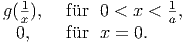 g(1),  f�ur  0 < x < 1,
 0x,    fur  x = 0.  a        �  