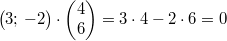 \begin{pmatrix}3;\,-2\end{pmatrix} \cdot \begin{pmatrix}4\\6\end{pmatrix} = 3\cdot 4-2\cdot 6 = 0