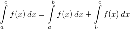 \int\limits_a^cf(x) \, dx=\int\limits_a^bf(x) \, dx+\int\limits_b^cf(x) \, dx