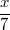 \frac {x}{7}