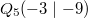 Q_5(-3 \mid -9)