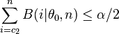\sum_{i=c_2}^n B(i|\theta_0,n) \leq \alpha/2