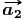          #a2  