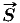            #
           S 