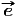          #
          e 