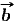                      #b 